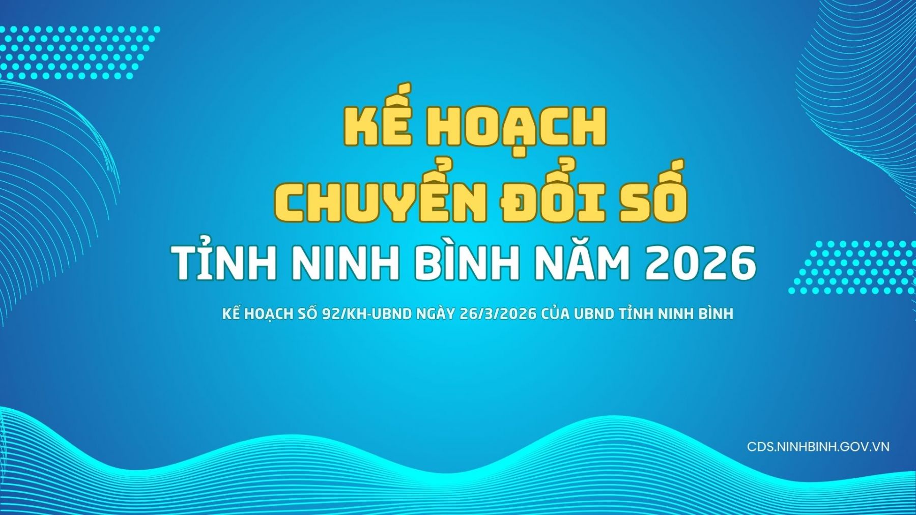 Chuyển đổi số Ninh Bình năm 2026: Hành động đột phá, lan tỏa kết quả